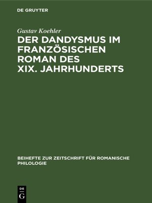 cover image of Der Dandysmus im französischen Roman des XIX. Jahrhunderts